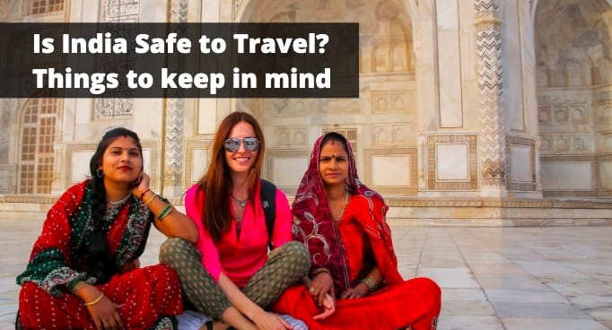 Tips for Safe Travel in India